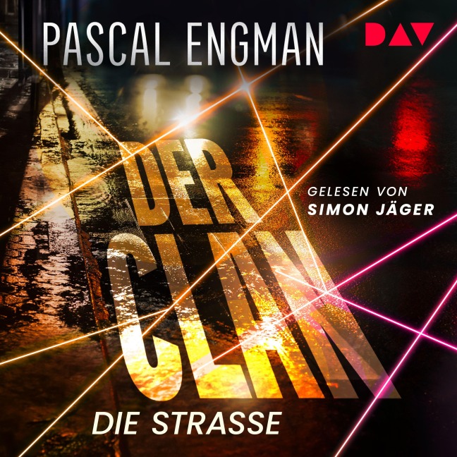 Der Clan ¿ Die Straße - Pascal Engman