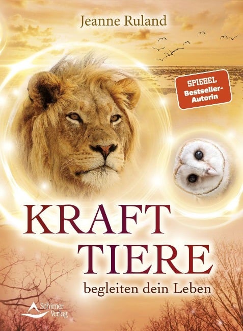 Krafttiere begleiten dein Leben - Jeanne Ruland