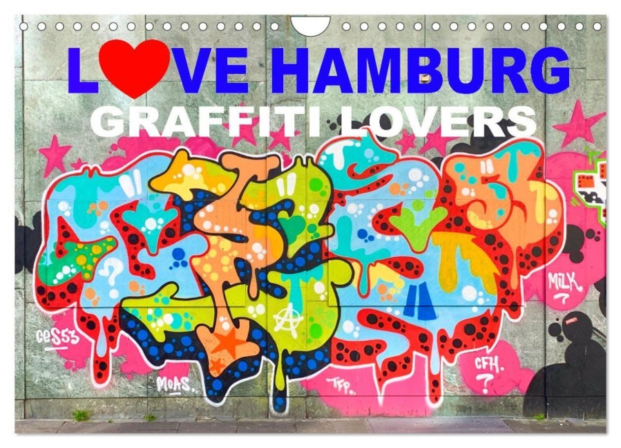 LOVE HAMBURG - GRAFFITI LOVERS (Wandkalender 2027 DIN A4 quer), CALVENDO Monatskalender - Steckandose