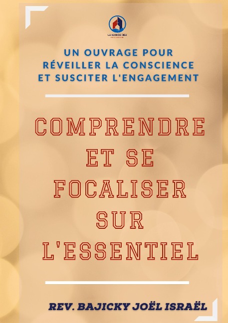 Comprendre et se focaliser sur l'essentiel - Joël Israël Bajicky