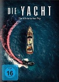 Die Yacht - Ein mörderischer Trip - Gianluca Ansanelli, Nicola Salerno, Ciro Zecca, Fabrizio Mancinelli