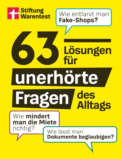 63 Lösungen für unerhörte Fragen des Alltags - 