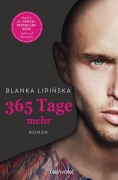Cover-Bild zum Titel '365 Tage mehr' von 'Blanka Lipi¿ska'