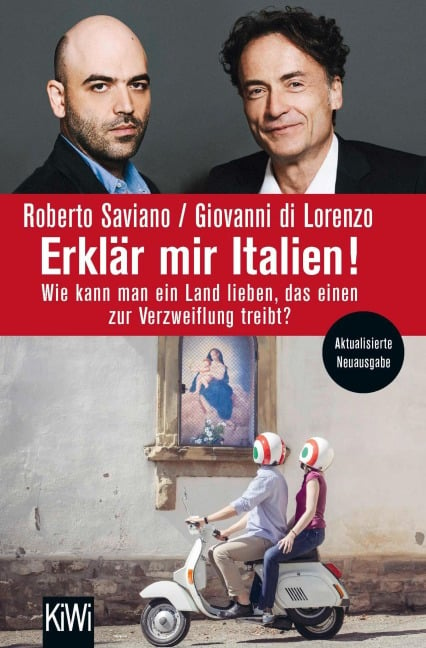 Erklär mir Italien! - Roberto Saviano, Giovanni di Lorenzo