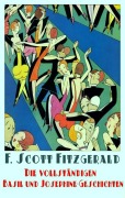 Cover-Bild zum Titel 'Die vollständigen Basil und Josephine-Geschichten' von 'Francis Scott Fitzgerald'