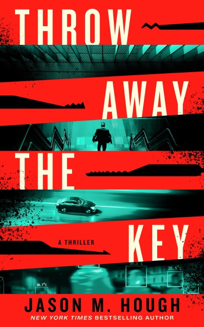 Throw Away the Key - Jason M. Hough