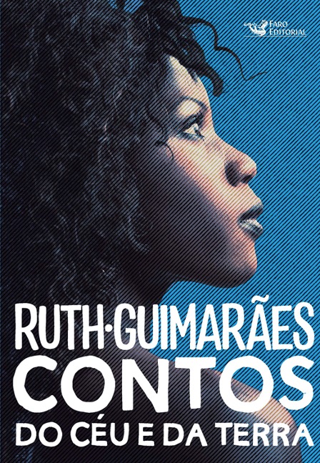 Contos do céu e da terra - Ruth Guimarães