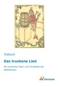 Cover-Bild zum Titel 'Das trunkene Lied' von 'Klabund'