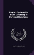 Cover-Bild zum Titel 'English Cyclopaedia, a new Dictionary of Universal Knowledge' von 'Charles Knight'