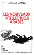 Cover-Bild zum Titel 'Le nouveaux intellectuels arabes' von 'Labdaoui'