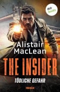 Cover-Bild zum Titel 'THE INSIDER - Tödliche Gefahr' von 'Alistair Maclean'