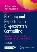 Cover-Bild zum Titel 'Planung und Reporting im BI-gestützten Controlling' von 'Dietmar Schön, Maik Drozdzynski'