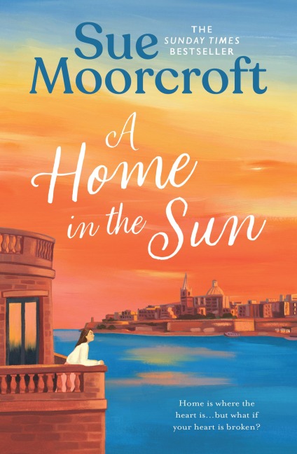 A Home in the Sun - Sue Moorcroft