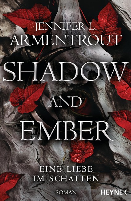 Shadow and Ember - Eine Liebe im Schatten - Jennifer L. Armentrout