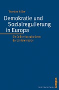 Cover-Bild zum Titel 'Demokratie und Sozialregulierung in Europa' von 'Thorsten Hüller'