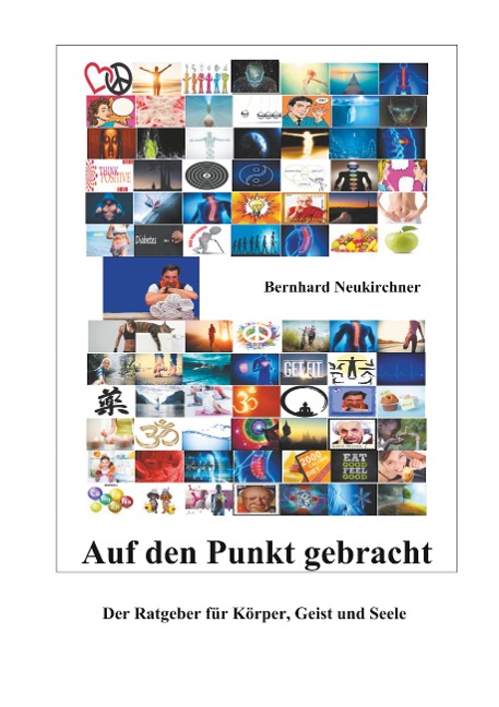 Auf den Punkt gebracht - Bernhard Neukirchner