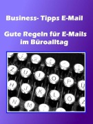 Cover-Bild zum Titel 'Business- Tipps E-Mail' von 'Norman Hall'