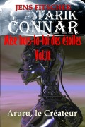 Cover-Bild zum Titel 'Aruru, le Créateur (TARIK CONNAR Mise hors-la-loi des étoiles 11)' von 'Jens Fitscher'