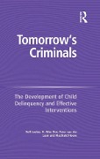 Cover-Bild zum Titel 'Tomorrow's Criminals' von 'N. Wim Slot, Machteld Hoeve'