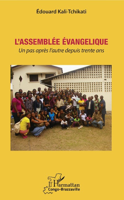 L'Assemblée évangélique - Edouard Kali-Tchikati