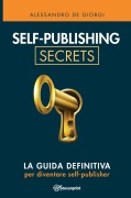 Cover-Bild zum Titel 'Self-publishing Secrets' von 'Alessandro De Giorgi'