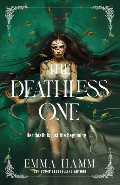 The Deathless One - Emma Hamm