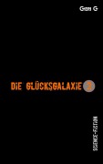 Cover-Bild zum Titel 'Die Glücksgalaxie 2' von 'Geri G'