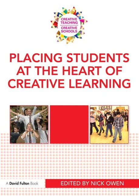 Placing Students at the Heart of Creative Learning - 