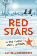 Cover-Bild zum Titel 'Red Stars' von 'Davide Morosinotto'
