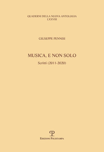 Musica, e non solo. Scritti (2011-2020) - Giuseppe Pennisi