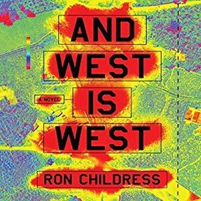 And West Is West Lib/E - Ron Childress