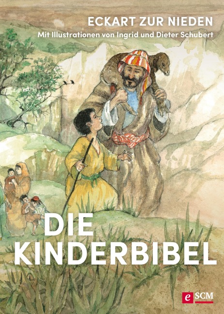 Die Kinderbibel - Eckart zur Nieden
