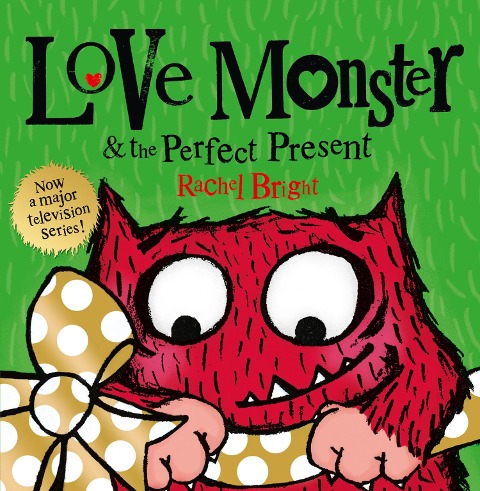 Love Monster and the Perfect Present - 