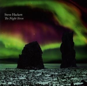 The Night Siren - Steve Hackett