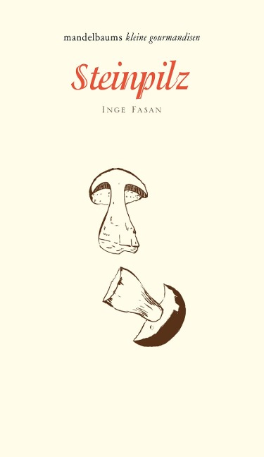 Steinpilz - Inge Fasan