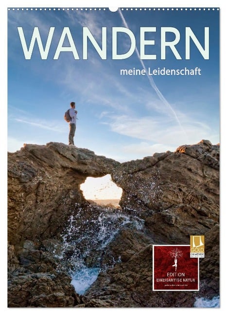 Wandern - meine Leidenschaft (Wandkalender 2025 DIN A2 hoch), CALVENDO Monatskalender - Peter Roder