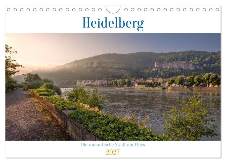Heidelberg - Die romantische Stadt am Fluss (Wandkalender 2027 DIN A4 quer), CALVENDO Monatskalender - Axel Matthies