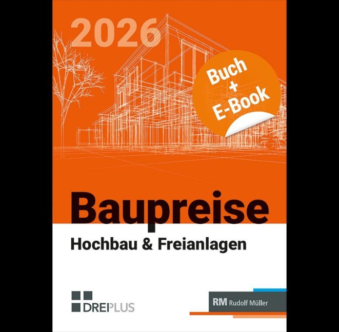 Baupreise für Hochbau und Freianlagen 2026 mit E-Book (PDF) - Uwe Morell