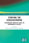 Cover-Bild zum Titel 'Storying the Ecocatastrophe' von ''