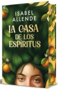 Cover-Bild zum Titel 'La Casa de Los Espíritus (Edición Especial Cantos Pintados) / The House of the Spirits (Special Edition Sprayed Edges)' von 'Isabel Allende'