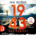 Cover-Bild zum Titel '1943 - Das Projekt' von 'Paul Schüler'