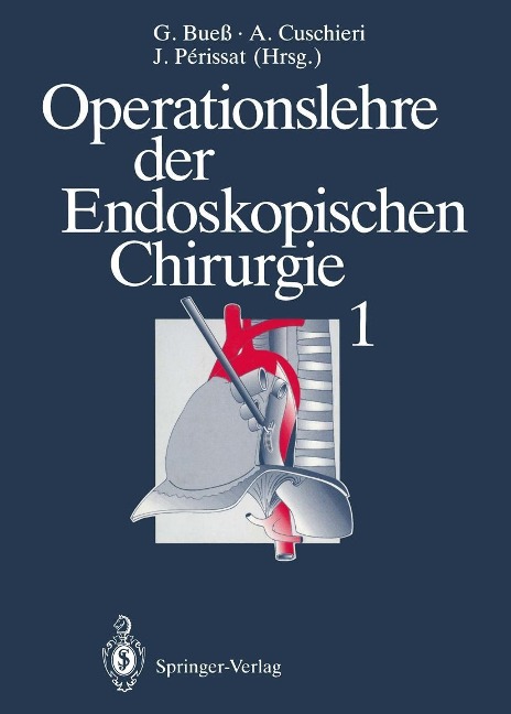 Operationslehre der Endoskopischen Chirurgie 1 - 