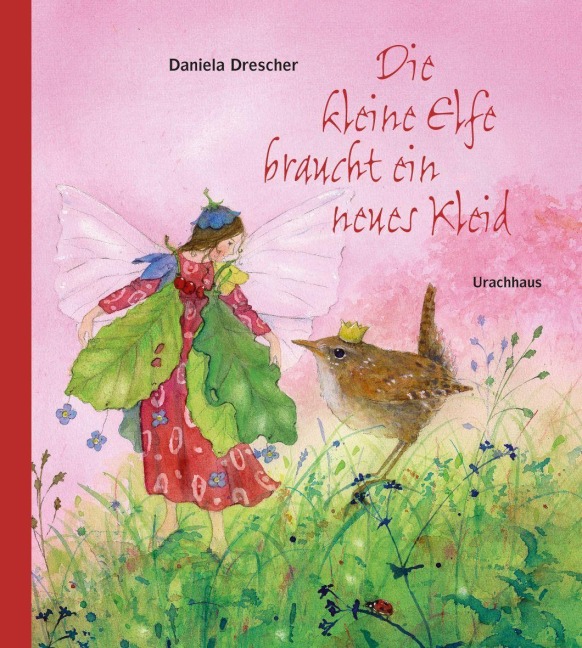 Die kleine Elfe braucht ein neues Kleid - 