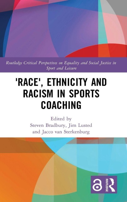 'Race', Ethnicity and Racism in Sports Coaching - 