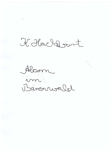 Alarm im Bärenwald - Karin Hackbart