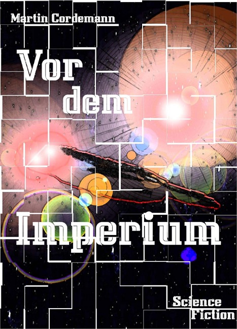 Vor dem Imperium - Martin Cordemann