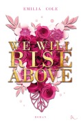 Cover-Bild zum Titel 'We Will Rise Above' von 'Emilia Cole'