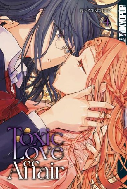 Toxic Love Affair 04 - Flowerchild