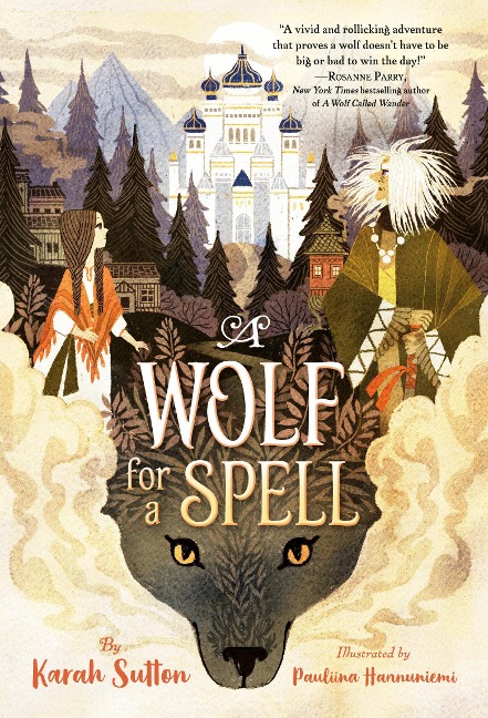 A Wolf for a Spell - Karah Sutton
