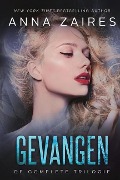 Cover-Bild zum Titel 'Gevangen: De complete trilogie' von 'Anna Zaires, Dima Zales'